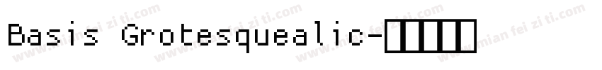 Basis Grotesquealic字体转换